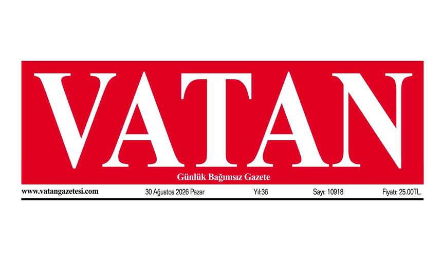 VATAN Manşet - 30 Ağustos 2026