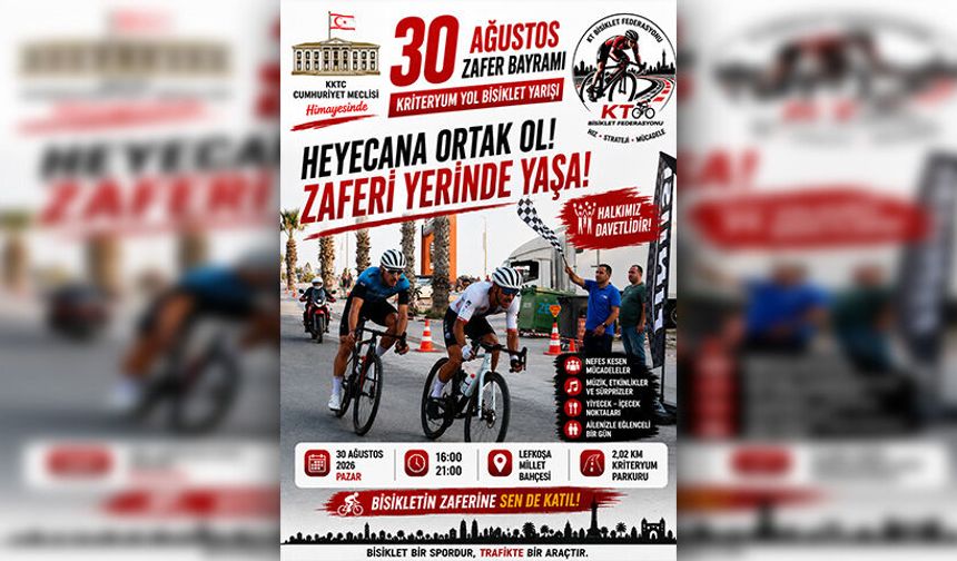 30 Ağustos Zafer Bayramı Kriteryum Yol Bisiklet Yarışı pazar günü yapılıyor