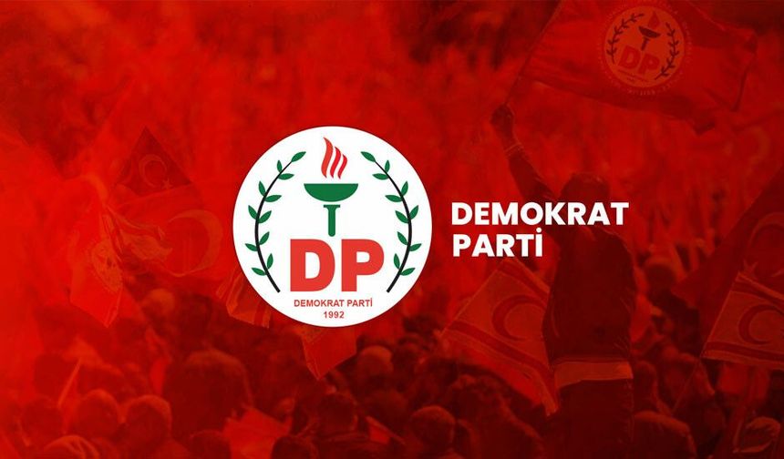 Demokrat Parti milletvekili adayları onaylandı